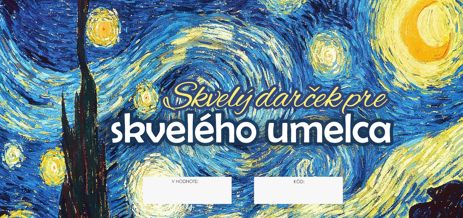Poklon VAUČER - Sjajan poklon za sjajnog umetnika